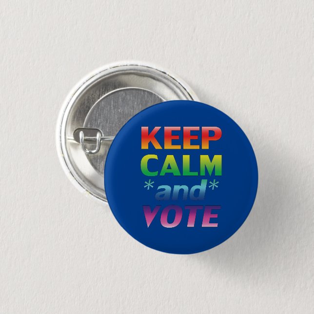keep calm and vote rainbow typography lgbt blue button (Front & Back)