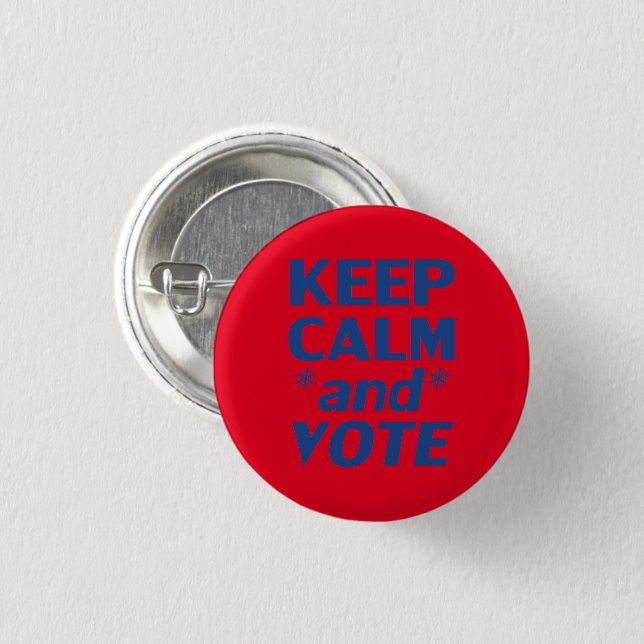 keep calm and vote typography modern blue and red  button (Front & Back)