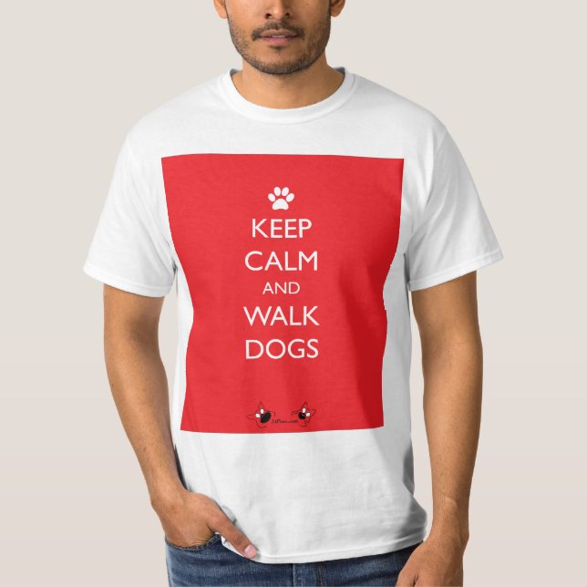 Keep Calm and Walk Dogs White Paw T-Shirt (Front)