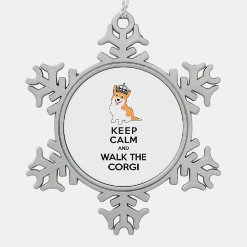 Keep Calm and Walk the Corgi Cute Dog Snowflake Pewter Christmas Ornament