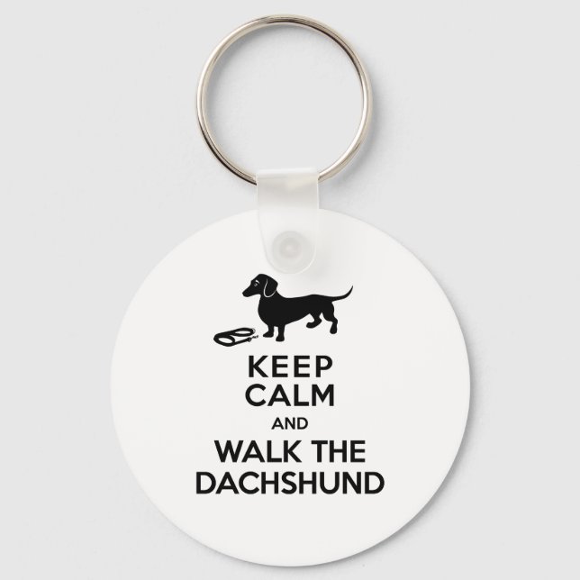 Keep Calm and Walk the Dachshund - Cute Doxie Keychain (Front)