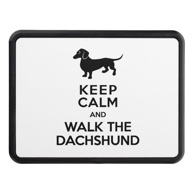 Keep Calm and Walk the Dachshund - Cute Doxie Tow Hitch Cover (Front)