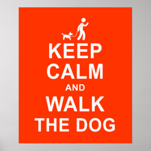 Keep Calm and Walk the Dog motivational poster red