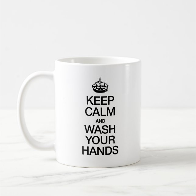 KEEP CALM AND WASH YOUR HANDS COFFEE MUG (Left)