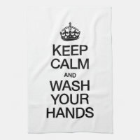 KEEP CALM AND WASH YOUR HANDS KITCHEN TOWEL