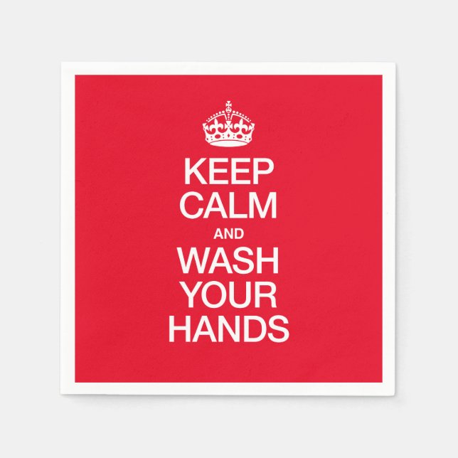 KEEP CALM AND WASH YOUR HANDS NAPKINS (Front)