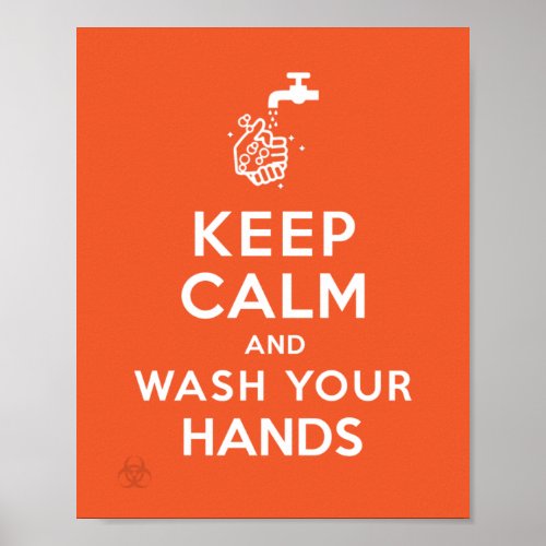 Keep Calm And Wash Your Hands Poster