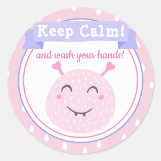 Keep Calm and wash your hands! Stop Corona Virus