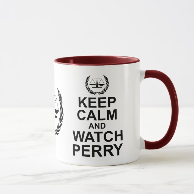 Keep Calm and Watch Perry Legal Humor Mug (Right)
