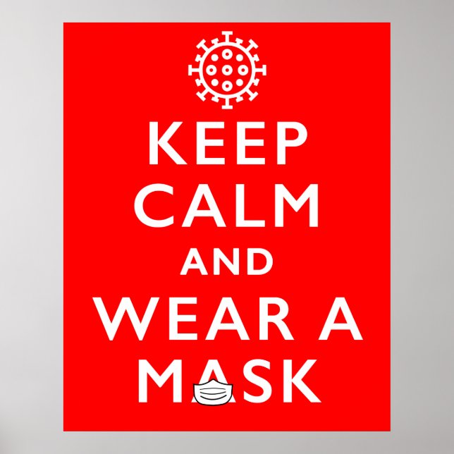 Keep Calm and Wear a Mask - Coronavirus Poster (Front)