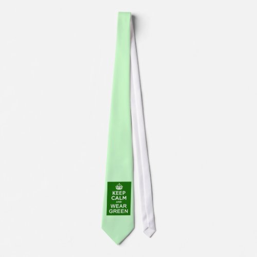 KEEP CALM AND WEAR GREEN for St Pats Day Tie