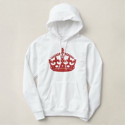 KEEP CALM AND Wear the Crown Embroidery Embroidered Hoodie