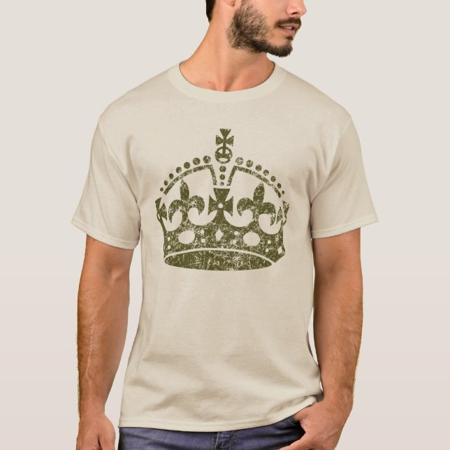 KEEP CALM AND Wear the Crown grunge Style T-Shirt (Front)