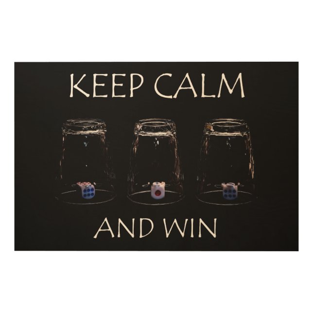 Keep calm and win wood wall decor (Front)