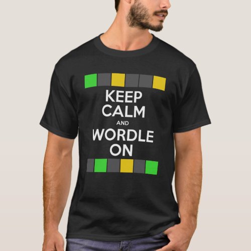 Keep Calm And Wordle On T_Shirt