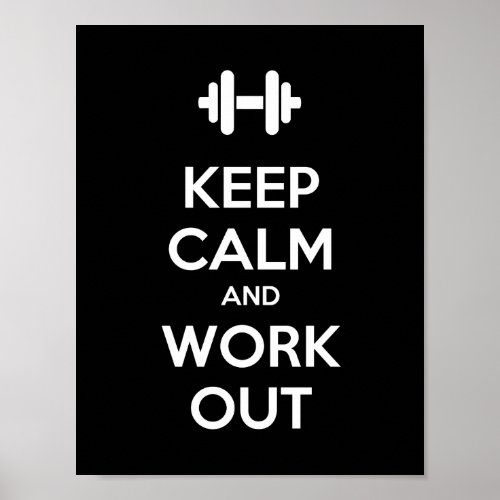 Keep Calm and Work Out Motivational Poster