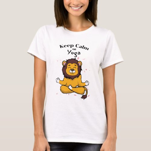 Keep Calm and Yoga Lion T_Shirt