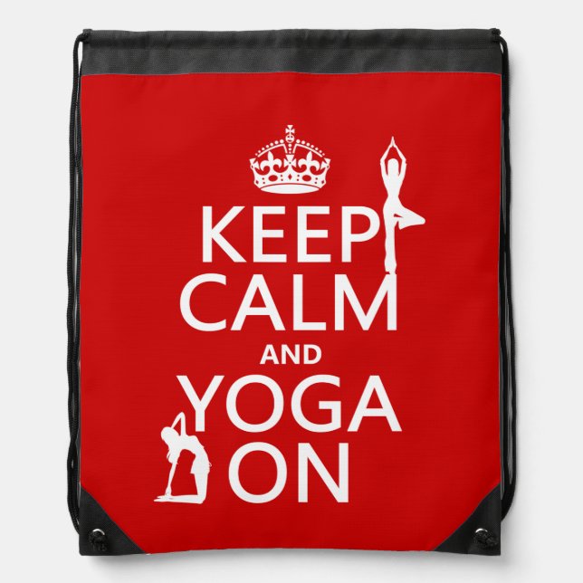 Keep Calm and Yoga On (customize colors) Drawstring Bag (Front)