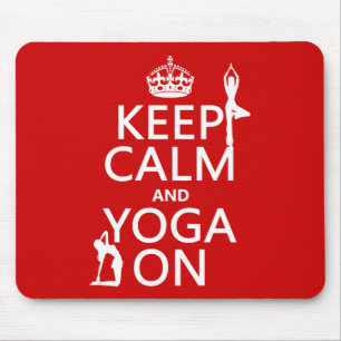 Keep Calm and Yoga On (customize colors) Mouse Pad