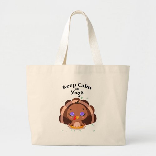 Keep Calm and Yoga Turkey Large Tote Bag