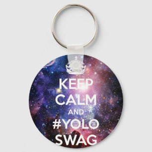 Keep calm and #yolo swag keychain