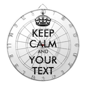 KEEP CALM and YOUR TEXT - black Dartboard