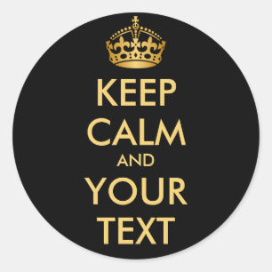 KEEP CALM and YOUR TEXT - customized background Classic Round Sticker
