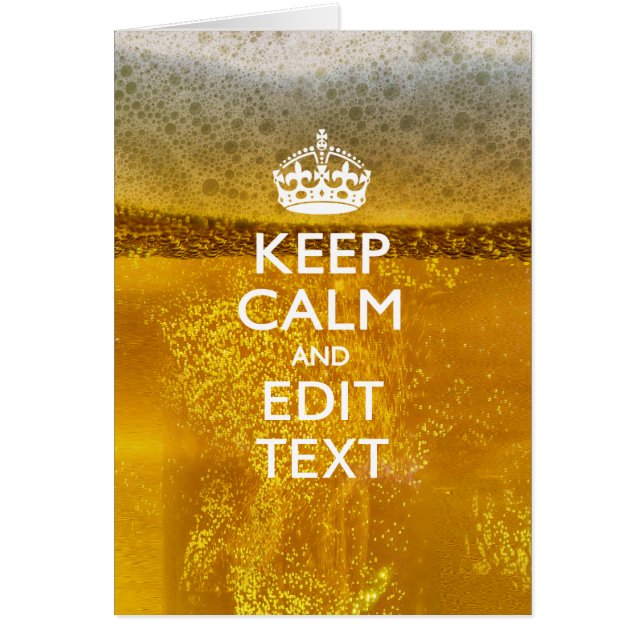 Keep Calm And Your Text for some Beer Cards (Front)