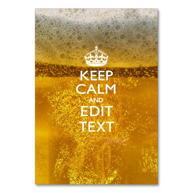 Keep Calm And Your Text for some Beer Table Number (Front)