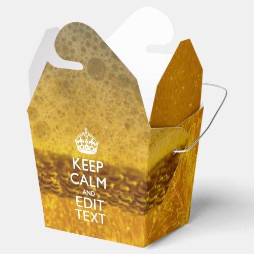 Keep Calm And Your Text for some Cool Beer Favor Boxes