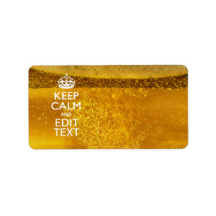 Keep Calm And Your Text for some Cool Beer Label