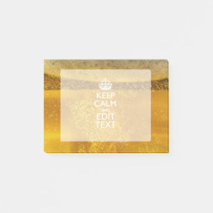 Keep Calm And Your Text for some Cool Beer Post-it Notes
