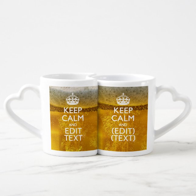 Keep Calm And Your Text for some Great Beer Coffee Mug Set (Back Nesting)
