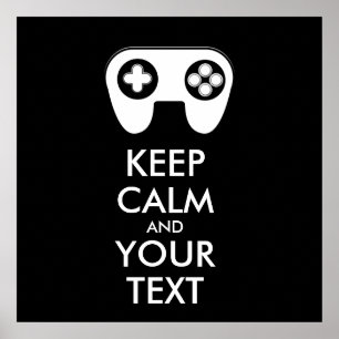 KEEP CALM AND YOUR TEXT - Game pad Poster