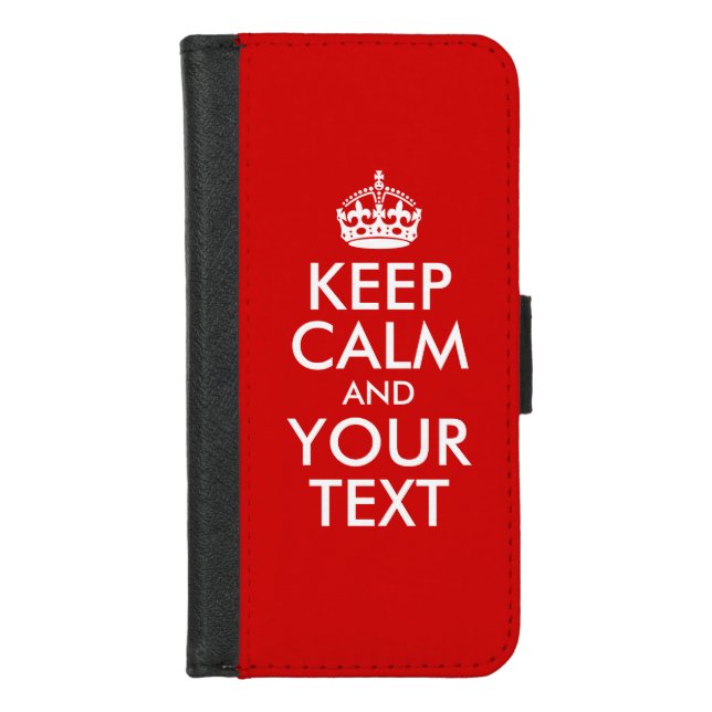 Keep Calm and Your Text iPhone Wallet Case (Front)