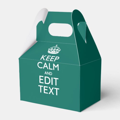 Keep Calm And Your Text on Accent Turquoise Favor Boxes