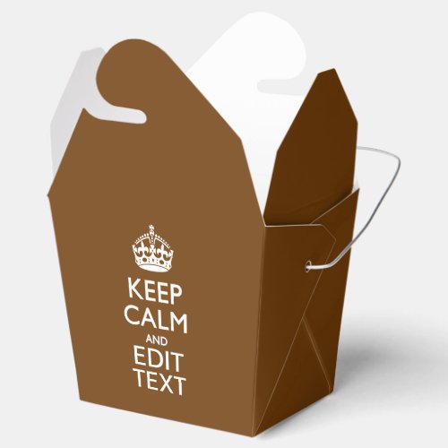 Keep Calm And Your Text on Chocolate Brown Favor Boxes