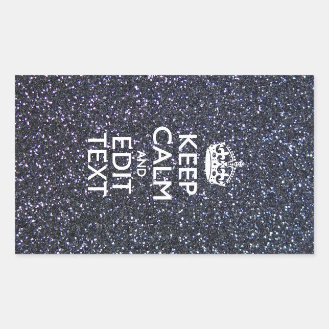 Keep Calm and Your Text on Midnight Style Rectangular Sticker (Front)