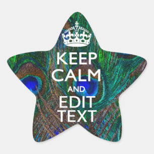 Keep Calm And Your Text on Peacock Decor Star Sticker