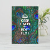 Keep Calm And Your Text on Peacock Feathers (Standing Front)