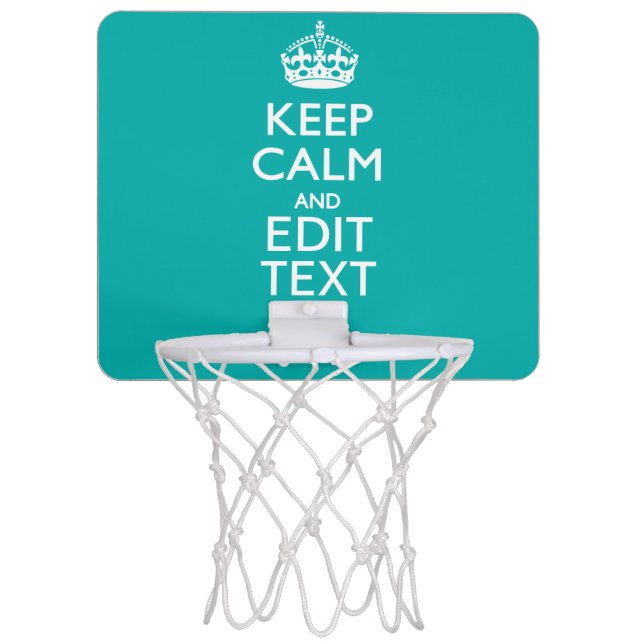 Keep Calm And Your Text on Peacock Turquoise Mini Basketball Hoop (Front)