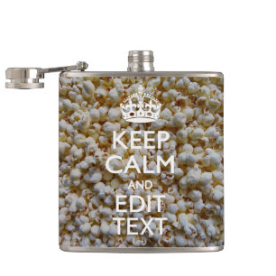 KEEP CALM AND Your Text on Popcorn Flask