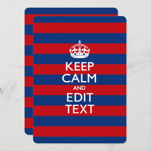 KEEP CALM AND Your Text on Red Blue Stripes (Front/Back)