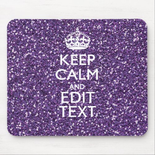Keep Calm and Your Text on Stylish Purple Mouse Pad