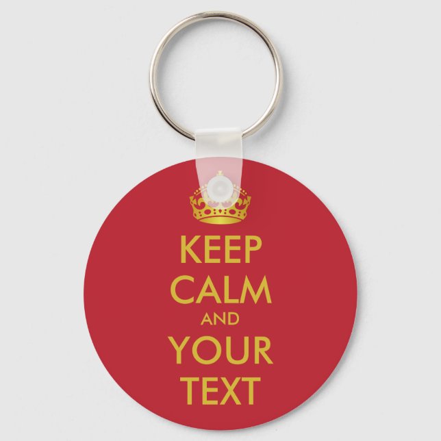 KEEP CALM and YOUR TEXT - personalized text Keychain (Front)
