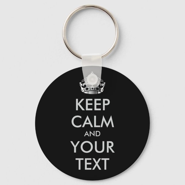 KEEP CALM and YOUR TEXT - personalized text Keychain (Front)