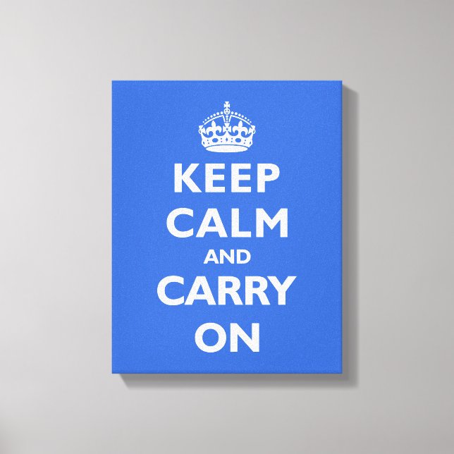 Keep Calm- Any Color Background! Canvas Print (Front)