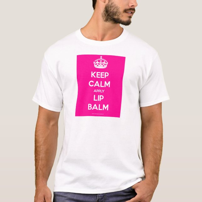 Keep-Calm-Apply-Lip-Balm.pdf T-Shirt (Front)