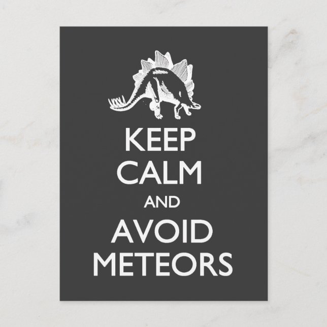 Keep Calm Avoid Meteors postcard (Front)