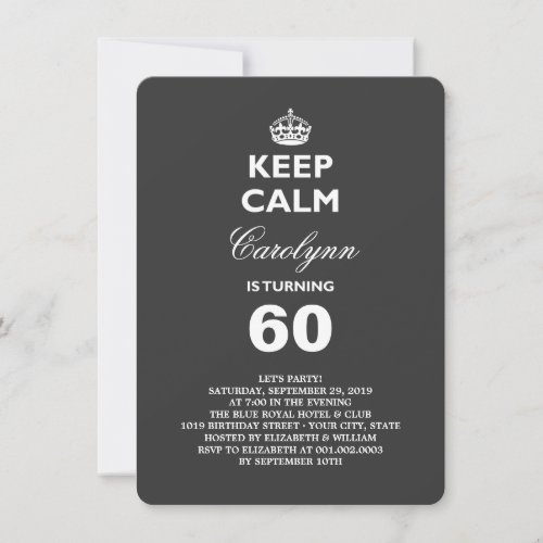 Keep Calm Funny Milestone Birthday Party Invite